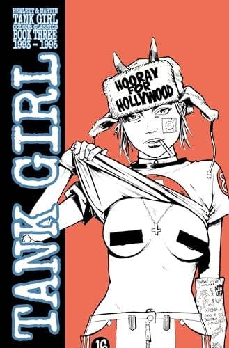 Tank Girl: Color Classics Book 3 1993-1995 by Alan Martin